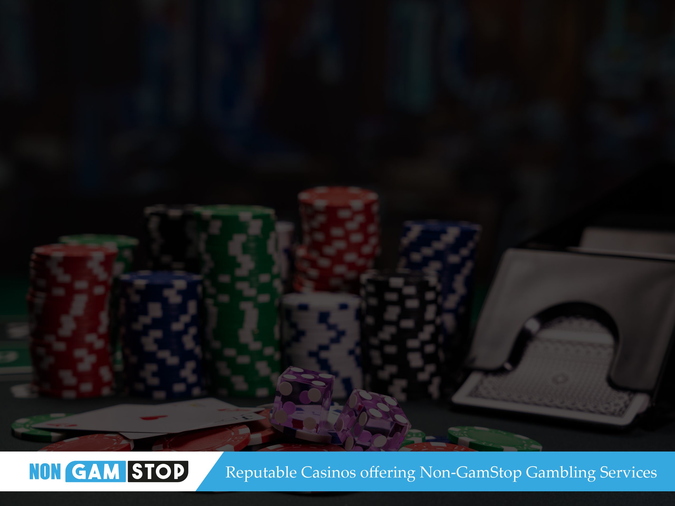 Reputable Casinos offering Non-GamStop Gambling Services